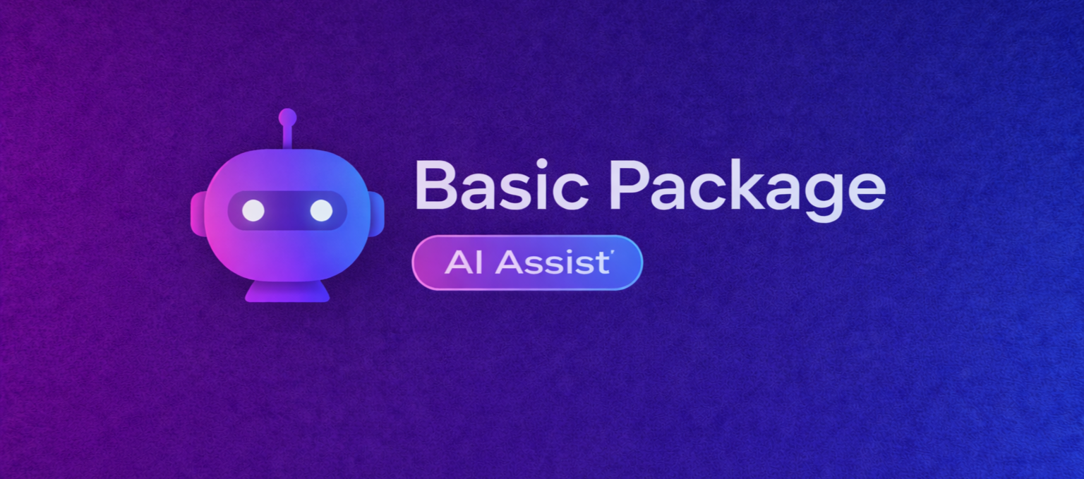 BASIC PACKAGE – “AI Assist